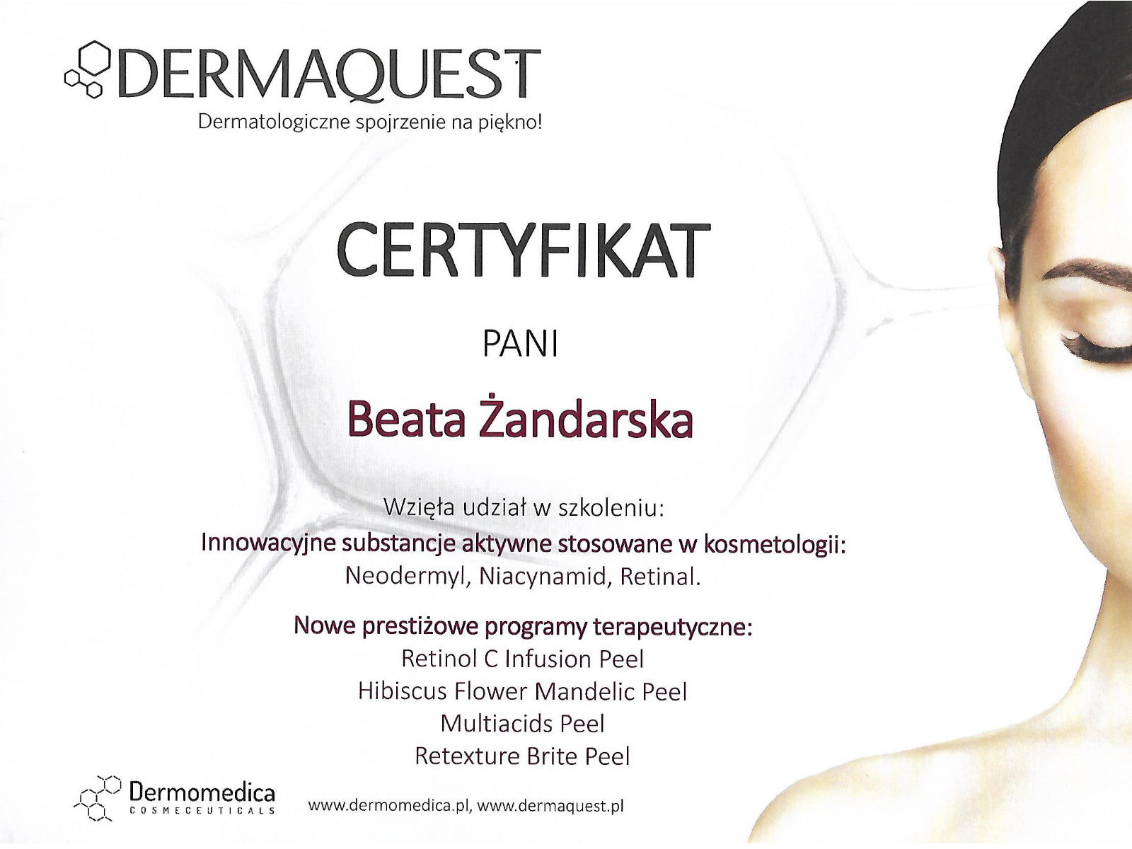 Certyfikat DermaQuest - innowacyjne substancje aktywne